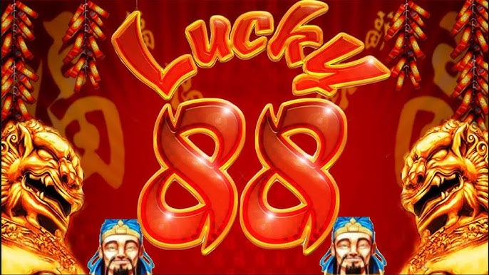 Lucky 88 pokies